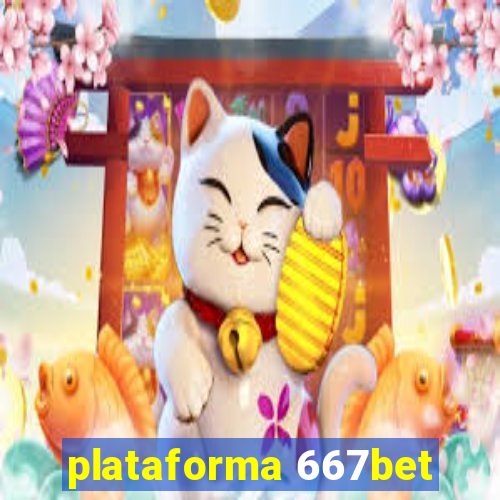 plataforma 667bet